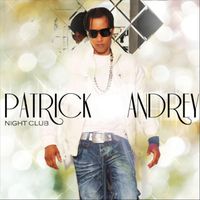 Patrick Andrey - Night Club