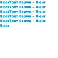 Tony Brown - Night Rider