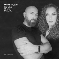 Plastique - Could it be magic