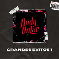 Andy Dular - Grandes Éxitos 1