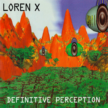 Loren X - Definitive Perception