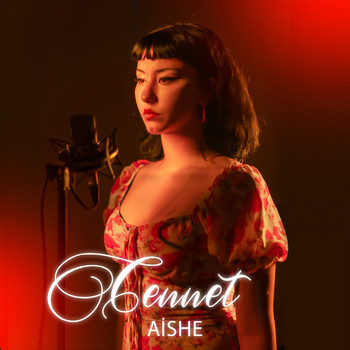Aishe - Cennet