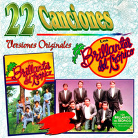 Los Brillantes Del Tropico - 22 Canciones, Vol.1 (Versiones Originales)