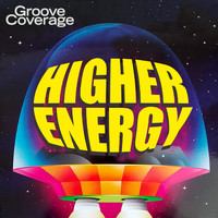 Groove Coverage - Higher Energy (Radio Mix)