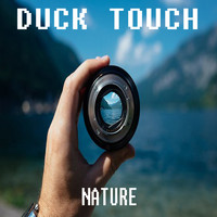 Duck Touch - Nature