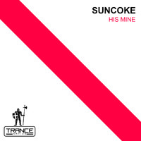 Suncoke - His Mine