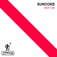 Suncoke - Her Fan