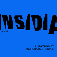 Albatros 67 - Inoperative People