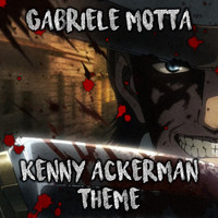 Gabriele Motta - Kenny Ackerman Theme (From "Attack On Titan")