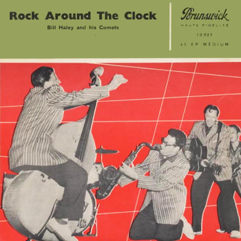 Bill Haley & His Comets - Rock Around The Clock (1955)