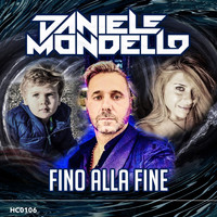 Daniele Mondello - Fino alla fine