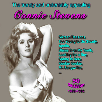 Connie Stevens - The trendy and undeniably appealing - Connie Stevens (50 Hits 1958-1962)