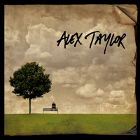 Alex Taylor - Debut (Remastered 2021) (Explicit)