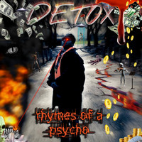 Detox - Rhymes of a Psycho
