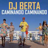 DJ Berta - Caminando caminando (Balli di gruppo linedance)