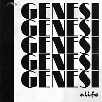 Alife - GENESI (Explicit)
