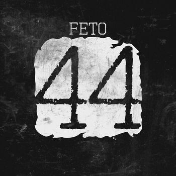 Feto - 44 (Explicit)