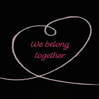 Marina - We Belong Together
