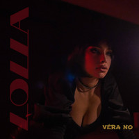 Lolla - Véra No (Explicit)