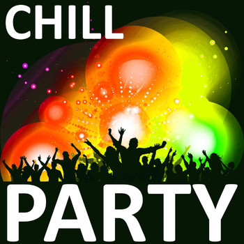 Various Artists - Chill Party