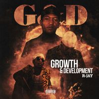 R-Jay - Growth & Development (Explicit)
