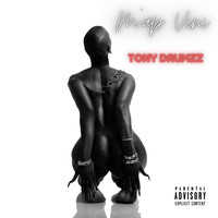Tony Drumzz - M'ap Vini (Explicit)