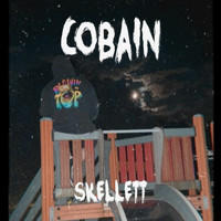 Skellett - Cobain (Explicit)