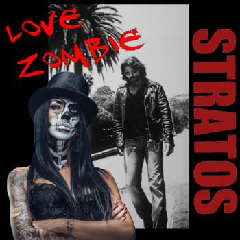 Stratos - Love Zombie