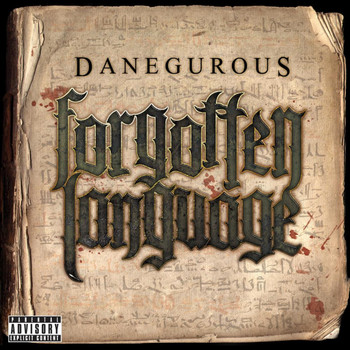 Danegurous - Forgotten Language (Explicit)