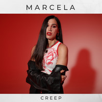 Marcela - Creep (Explicit)