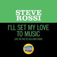 Steve Rossi - I'll Set My Love To Music (Live On The Ed Sullivan Show, March 14, 1965)