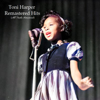 Toni Harper - Remastered Hits (All Tracks Remastered)