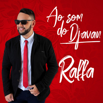 Raffa - Ao Som do Djavan