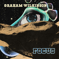 Graham Wilkinson - Focus
