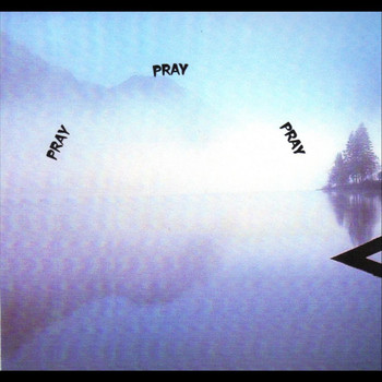 Gary Robinson - Pray Pray Pray