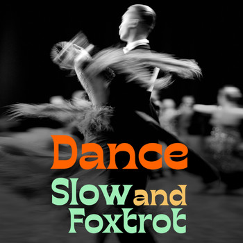 Various Artists - Dance (Slow And Foxtrot)
