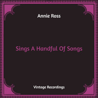 Annie Ross - Sings A Handful Of Songs (Hq Remastered)