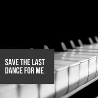 Dion - Save the Last Dance for Me