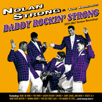 Nolan Strong - Daddy Rockin´Strong: 1954-62 Fortune Recordings