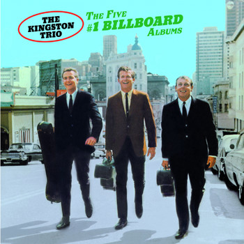 The Kingston Trio - The Five No 1 Billboard Albums
