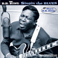 B. B. King - Singin` the Blues
