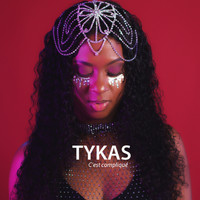Tykas - C'est compliqué