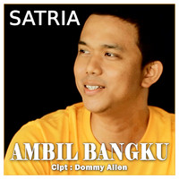 Satria - Ambil Bangku