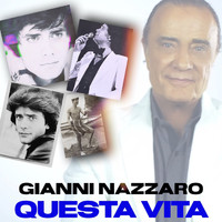 Gianni Nazzaro - Questa vita
