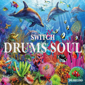 Switch - Drums Soul