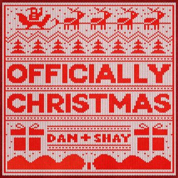 Dan + Shay - Officially Christmas