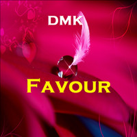 DMK - Favour