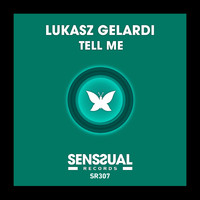 Lukasz Gelardi - Tell Me