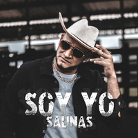 Salinas - Soy Yo