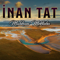 İnan Tat - Mahkum Mektubu